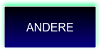 ANDERE